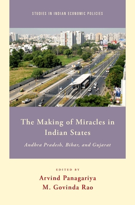 Making of Miracles in Indian States: Andhra Pra... 0190236620 Book Cover