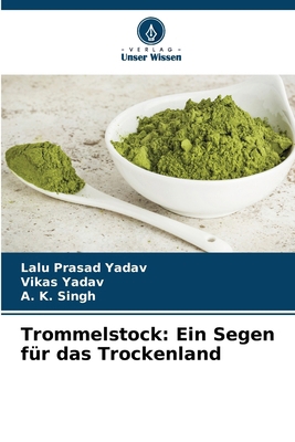 Trommelstock: Ein Segen für das Trockenland [German] 6206633861 Book Cover