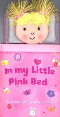 In My Little Pink Bed: A Counting Book [With So... 1846662850 Book Cover