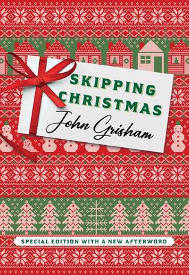 Skipping Christmas (Special Edition): With a Ne... 0385552157 Book Cover
