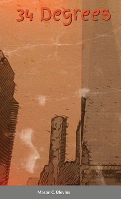 34 Degrees 1678078786 Book Cover