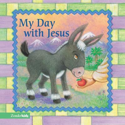 My Day with Jesus 0310708435 Book Cover