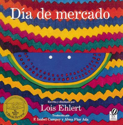 Día de Mercado: Una Historia Contado a Través d... [Spanish] 0152168141 Book Cover