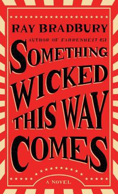 Something Wicked This Way Comes 1501179497 Book Cover