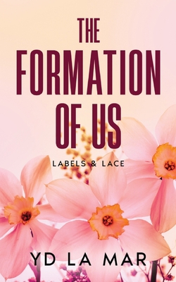 The Formation of Us B0CJH45XMC Book Cover