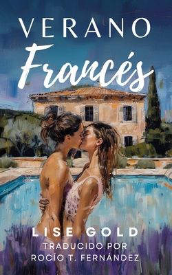 Verano Francés [Spanish] 1838164324 Book Cover