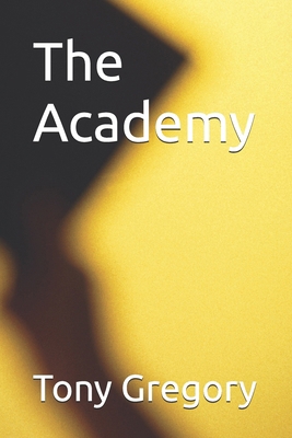 The Academy B0F7FWLMZS Book Cover
