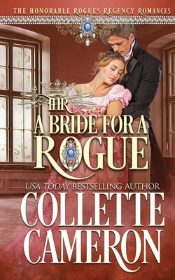 A Bride for a Rogue: A Historical Regency Romance 195038750X Book Cover