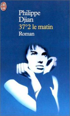 37.2 le matin [French] 229030803X Book Cover