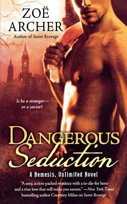 Dangerous Seduction: A Nemesis Unlimited Novel 1250305837 Book Cover