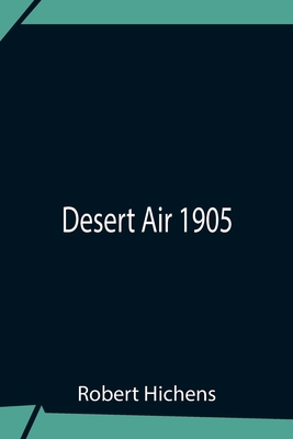 Desert Air 1905 9354759459 Book Cover