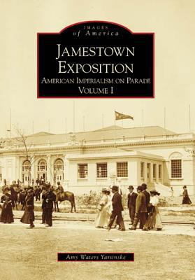 Jamestown Exposition: American Imperialism on P... 0738501026 Book Cover