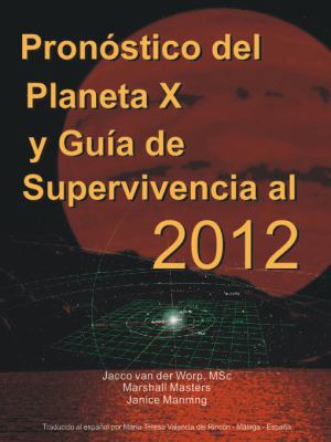 Pron Stico del Planeta X y Gu a de Supervivenci... [Spanish] 1597721255 Book Cover