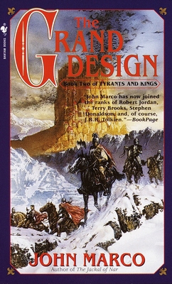 The Grand Design: Book Two of Tyrants and Kings 0553580299 Book Cover