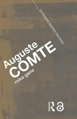Auguste Comte 0415385423 Book Cover
