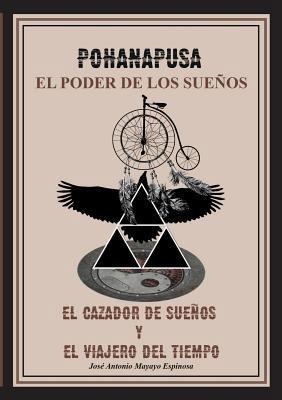 POHANAPUSA (El Poder de los Sueños) [Spanish] 8461785452 Book Cover