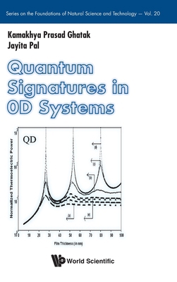 Quantum Signatures in 0d Systems 9819823773 Book Cover