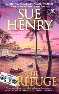 The Refuge: A Maxie and Stretch Mystery 0451223527 Book Cover