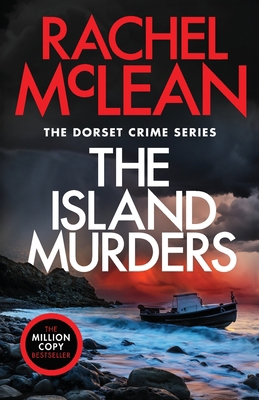 The Island Murders (Dorset Crime series) 1804367621 Book Cover
