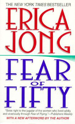 Fear of Fifty 0061092428 Book Cover