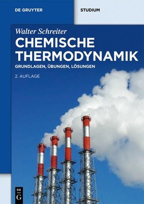 Chemische Thermodynamik [German] 3110331063 Book Cover