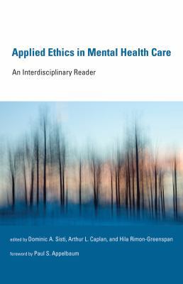 Applied Ethics in Mental Health Care: An Interd... 026201968X Book Cover