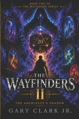 The Wayfinders II: The Architect's Shadow B0H4VRPXCX Book Cover
