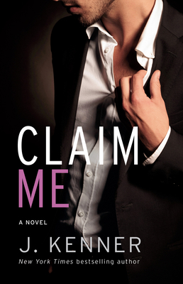 Claim Me: The Stark Series #2 0345545834 Book Cover