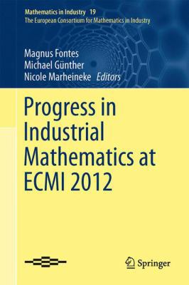 Progress in Industrial Mathematics at Ecmi 2012 3319053647 Book Cover