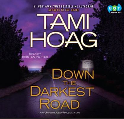 Down the Darkest Road(lib)(CD) 0307944034 Book Cover