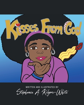 Kisses From God 1098009193 Book Cover