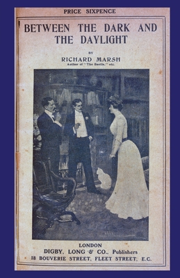 Between the Dark and the Daylight 1934555835 Book Cover