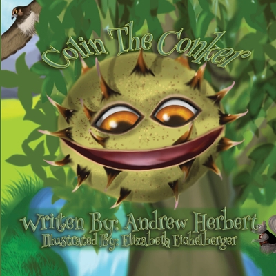 Colin The Conker 1794846999 Book Cover