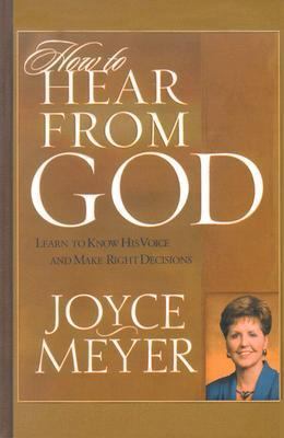 How to Hear from God: Learn to Know His Voice a... [Large Print] 0786260440 Book Cover