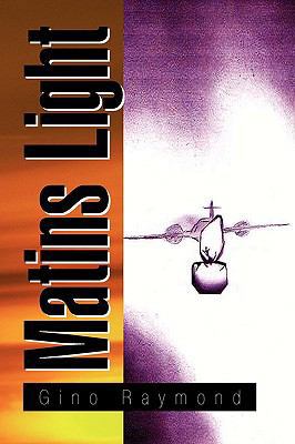 Matins Light 143636583X Book Cover