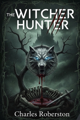 The Witcher Hunter B0FXLN2YZZ Book Cover