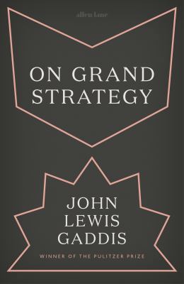 On Grand Strategy 0241333121 Book Cover