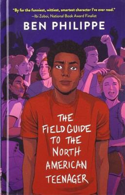 The Field Guide to the North American Teenager [Large Print] 1432873458 Book Cover