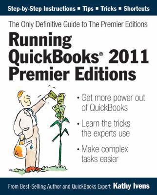 Running QuickBooks 2011 Premier Editions: The O... 1932925252 Book Cover