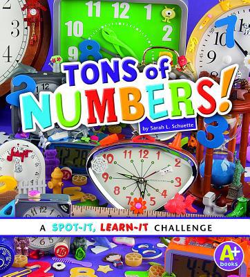 Tons of Numbers! 1476540128 Book Cover