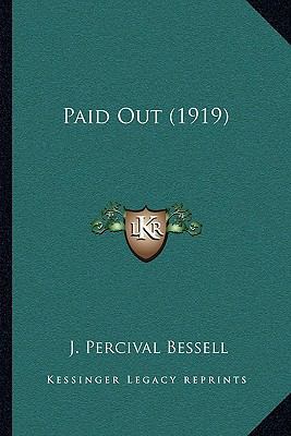 Paid Out (1919) 1164919636 Book Cover