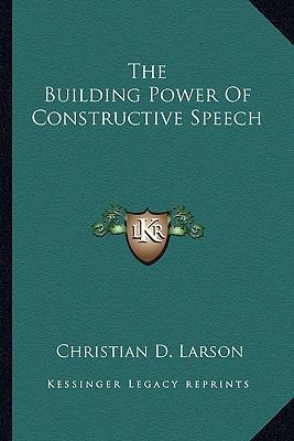 The Building Power Of Constructive Speech 1162833912 Book Cover
