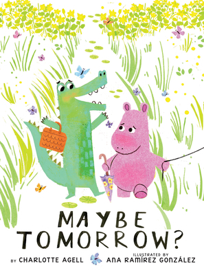 Maybe Tomorrow? (a Maybe Tomorrow Book) 1338214888 Book Cover