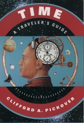 Time: A Traveler's Guide B0072TNTDM Book Cover
