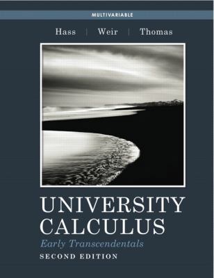University Calculus: Early Transcendentals, Mul... 0321694600 Book Cover