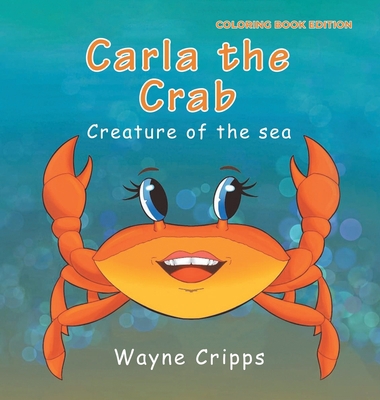 Carla the Crab B0CGMRPDQ9 Book Cover