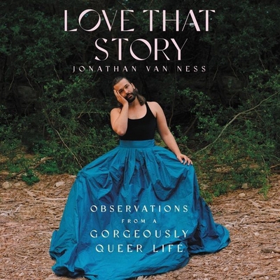 Love That Story: Observations from a Gorgeously... B09QP234CH Book Cover