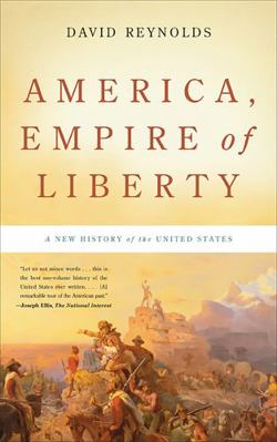 America, Empire of Liberty: A New History of th... 0465022146 Book Cover