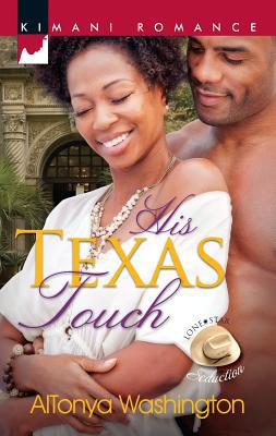 His Texas Touch (Lone Star Seduction) 0373862695 Book Cover