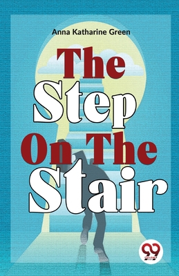 The Step On The Stair 9358711493 Book Cover